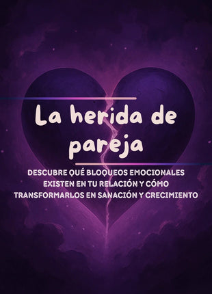 Portada de la lectura La herida de pareja para identificar bloqueos emocionales en la relación