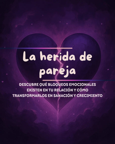 Portada de la lectura La herida de pareja para identificar bloqueos emocionales en la relación